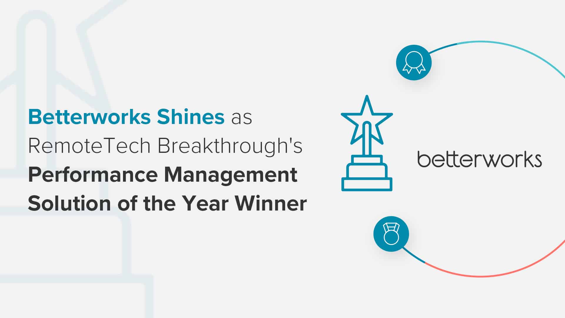 Betterworks Named RemoteTech Breakthrough's 2023 Performance Management