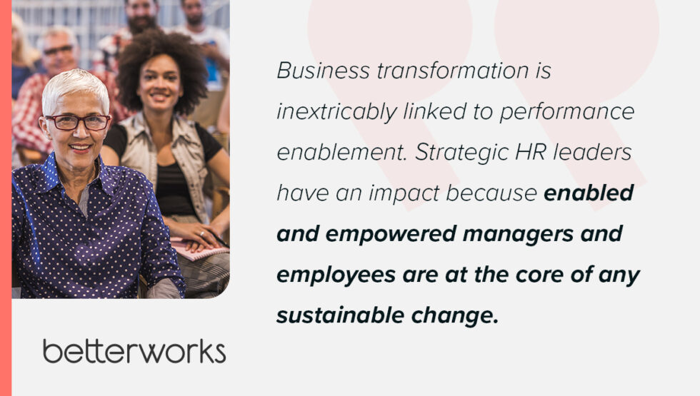 HR’s Role In Business Transformations - Betterworks