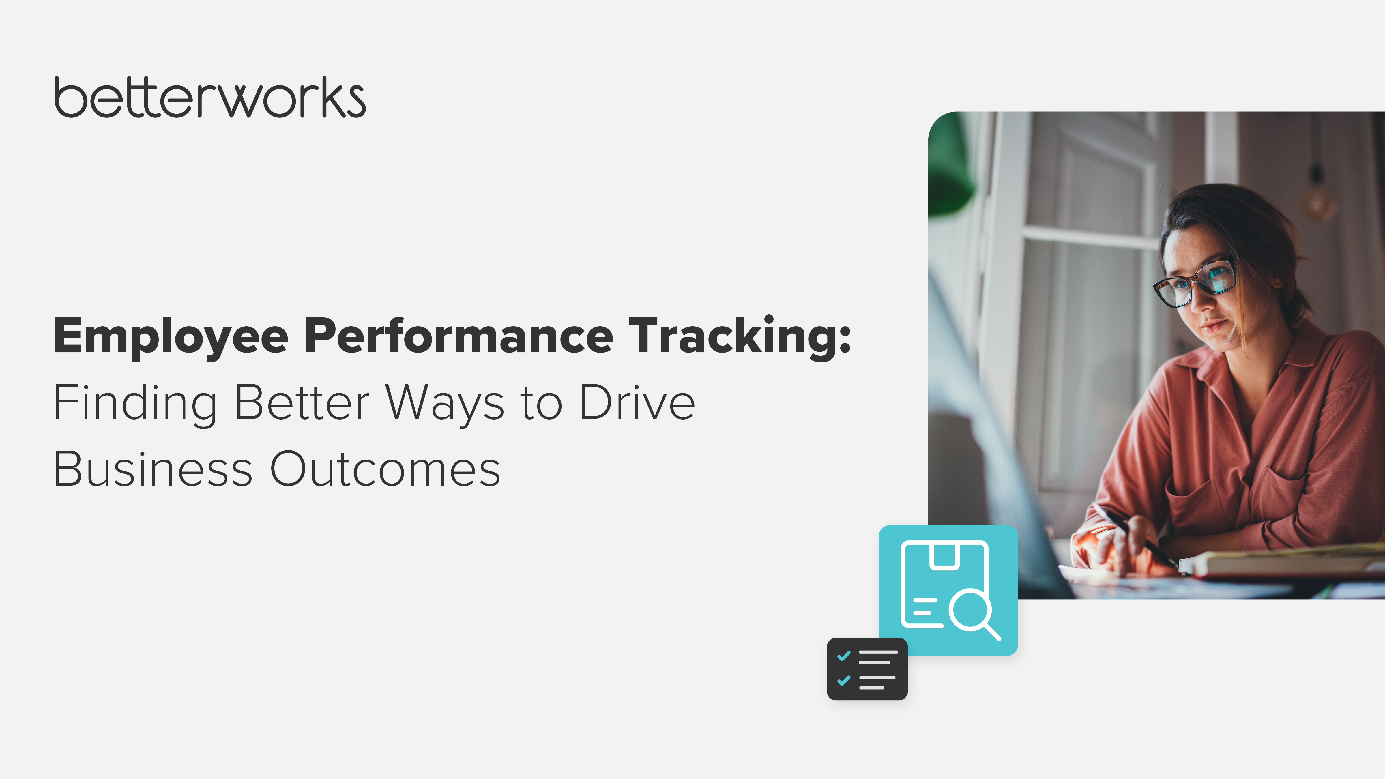 Take Employee Performance Tracking to the Next Level - Betterworks